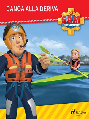 cover image of Sam il Pompiere--Canoa alla deriva
